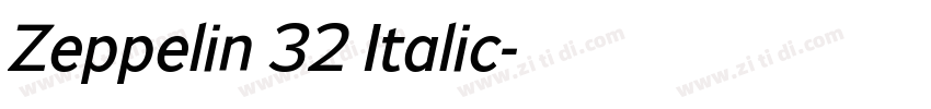 Zeppelin 32 Italic字体转换